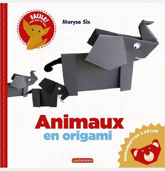 ANIMAUX EN ORIGAMI - FACILE ! MEME POUR LES PETITS