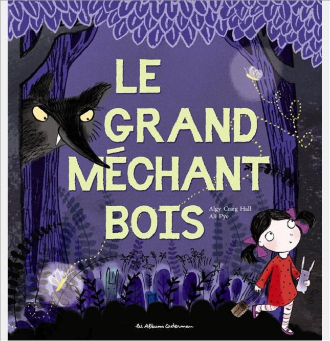 LE GRAND MECHANT BOIS