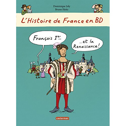 FRANCOIS IER... ET LA RENAISSANCE !