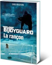 BODYGUARD - T02 - LA RANCON