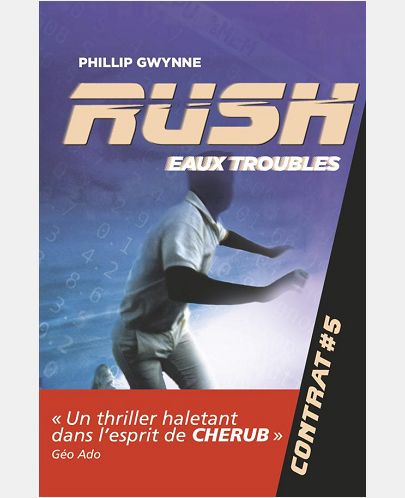 RUSH - T05 - EAUX TROUBLES - CONTRAT #5