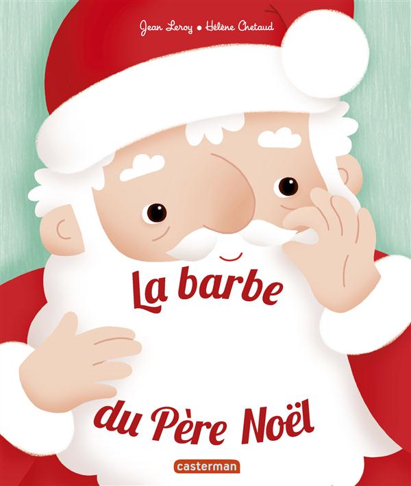 LA BARBE DU PERE NOEL
