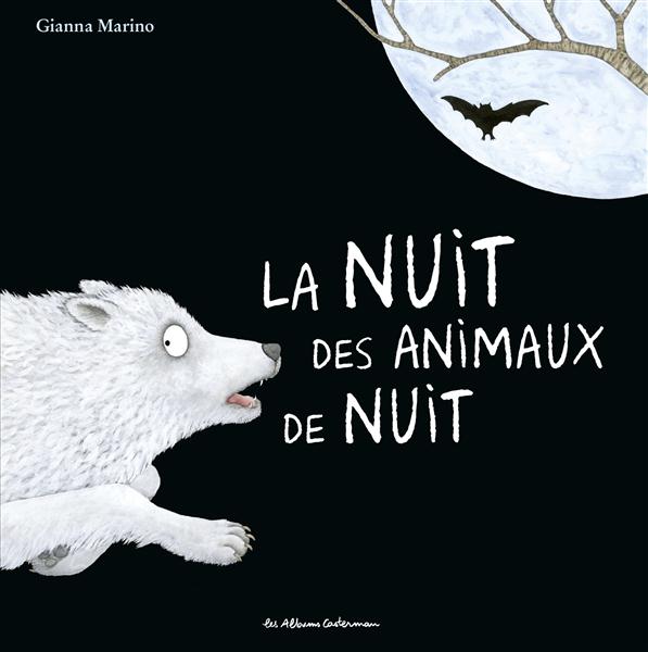 LA NUIT DES ANIMAUX DE NUIT