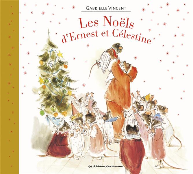 LES NOELS D'ERNEST ET CELESTINE