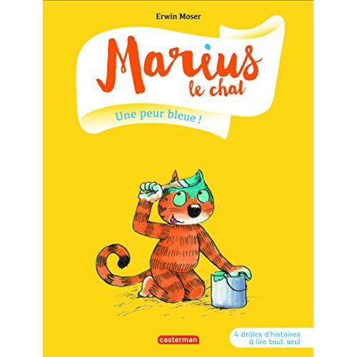 MARIUS LE CHAT - T02 - UNE PEUR BLEUE !