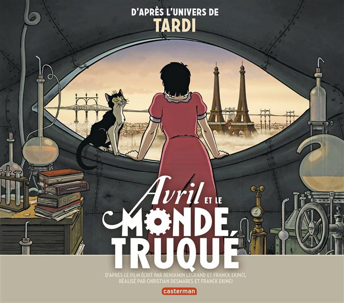 AVRIL ET LE MONDE TRUQUE - L' ALBUM DU FILM