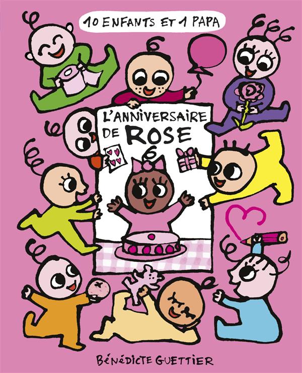 L'ANNIVERSAIRE DE ROSE