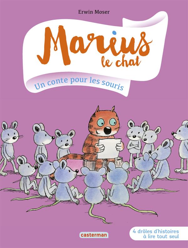MARIUS LE CHAT - T05 - UN CONTE POUR LES SOURIS
