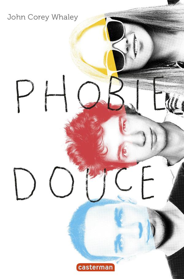 PHOBIE DOUCE