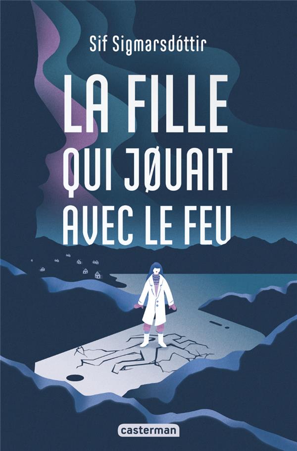 LA FILLE QUI JOUAIT AVEC LE FEU