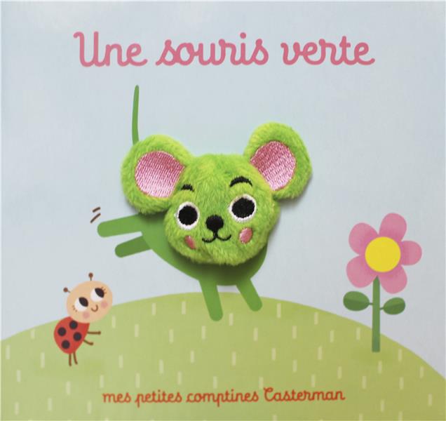 UNE SOURIS VERTE