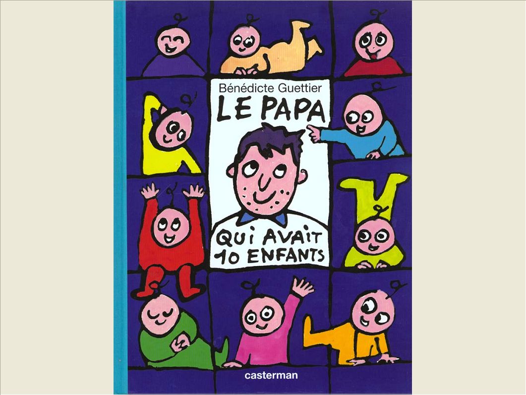 PAPA QUI AVAIT 10 ENFANTS (LE)