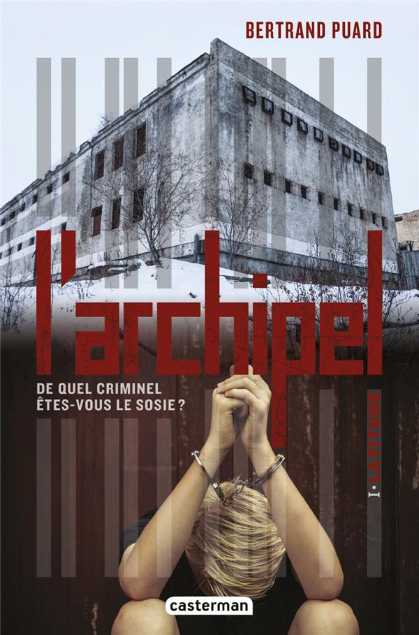 L'ARCHIPEL T1 LATITUDE POLAR 2018