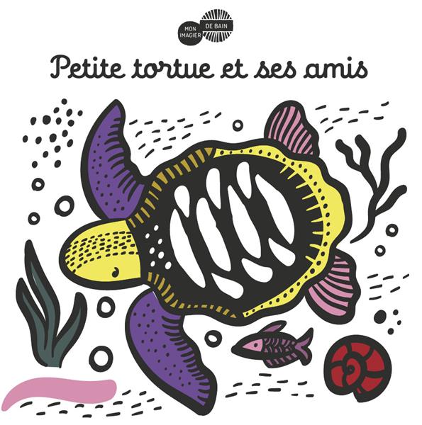 PETITE TORTUE ET SES AMIS