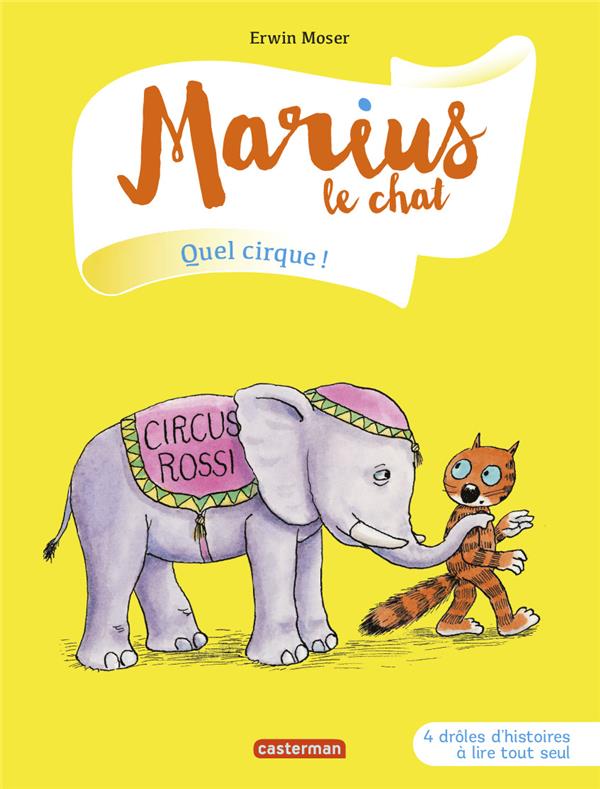 MARIUS LE CHAT - T11 - QUEL CIRQUE !