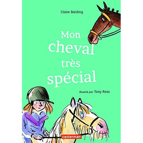 MON CHEVAL TRES SPECIAL - T01 - MON CHEVAL TRES SPECIAL