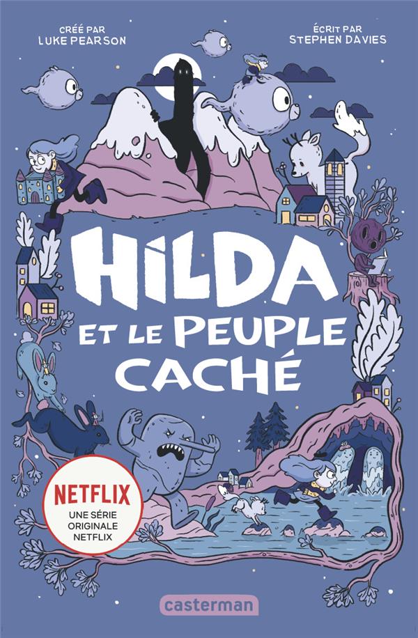 HILDA - T01 - HILDA ET LE PEUPLE CACHE