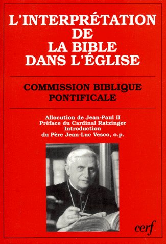 L'INTERPRETATION DE LA BIBLE DANS L'EGLISE