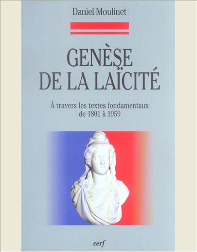 GENESE DE LA LAICITE