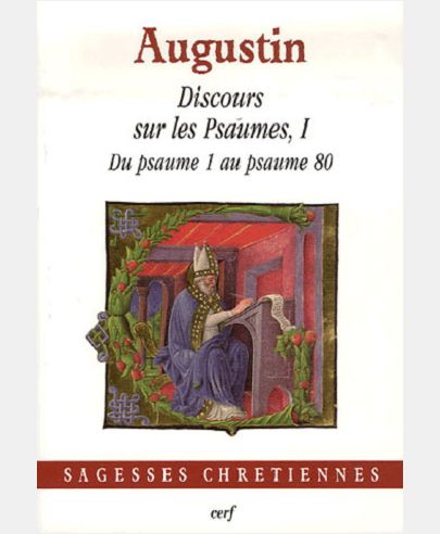 DISCOURS SUR LES PSAUMES, I