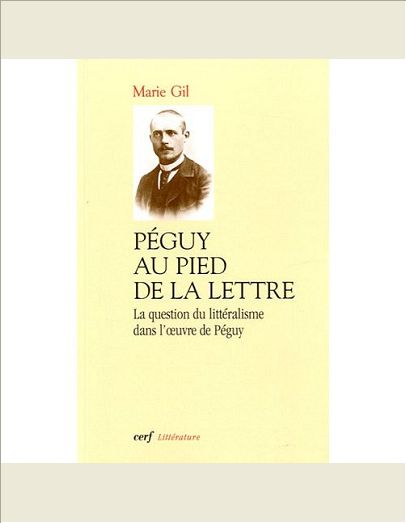 PEGUY AU PIED DE LA LETTRE