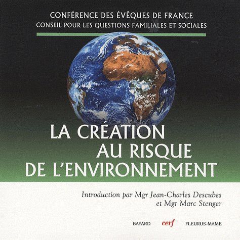LA CREATION AU RISQUE DE L'ENVIRONNEMENT