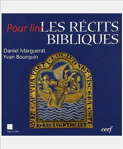 POUR LIRE LES RECITS BIBLIQUES