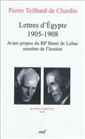 LETTRES D'EGYPTE ; 1905-1908