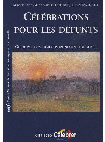 CELEBRATIONS POUR LES DEFUNTS