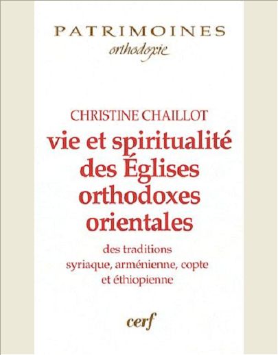 VIE ET SPIRITUALITE DES EGLISES ORTHODOXES ORIENTALES