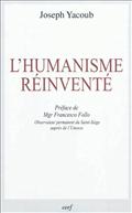 L'HUMANISME REINVENTE