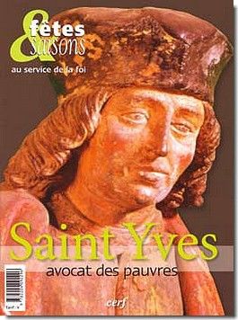 FETES & SAISONS - SAINT YVES, AVOCAT DES PAUVRES