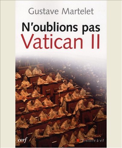 N'OUBLIONS PAS VATICAN II