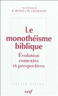 LE MONOTHEISME BIBLIQUE