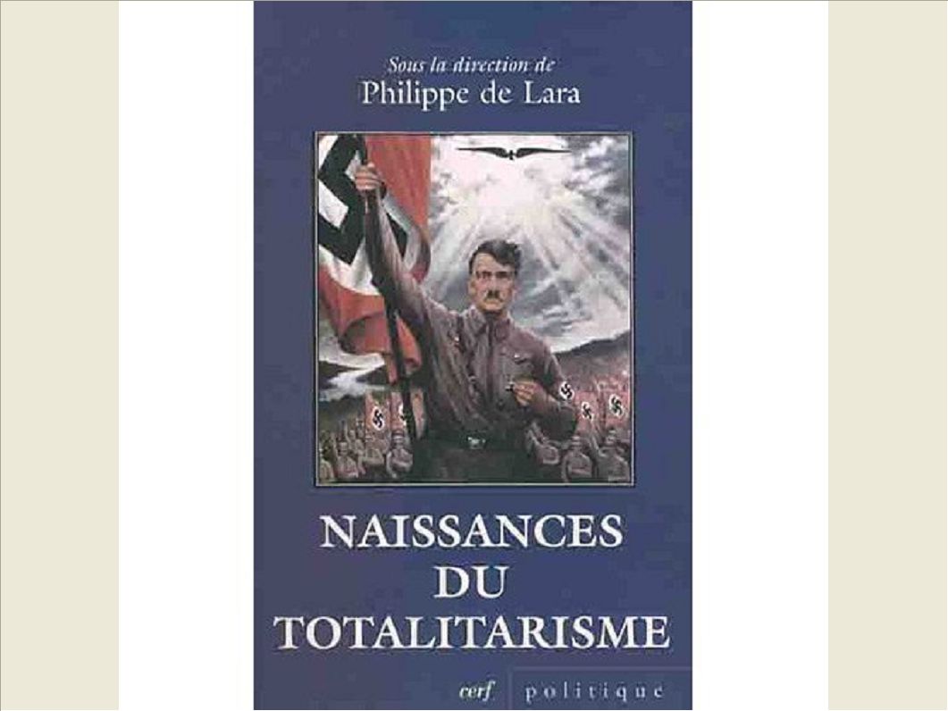 NAISSANCES DU TOTALITARISME