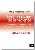 DU BON USAGE DE LA VIOLENCE