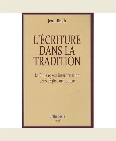 L'ECRITURE DANS LA TRADITION