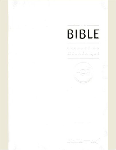 LA BIBLE - TRADUCTION OECUMENIQUE