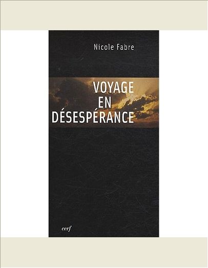 VOYAGE EN DESESPERANCE
