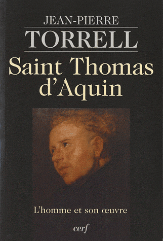 SAINT THOMAS D'AQUIN - L'HOMME ET SON OEUVRE