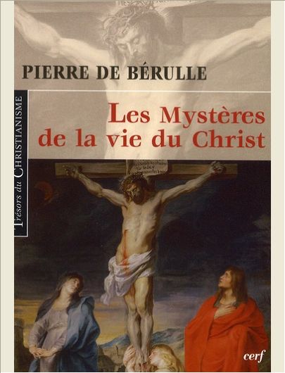 LES MYSTERES DE LA VIE DU CHRIST