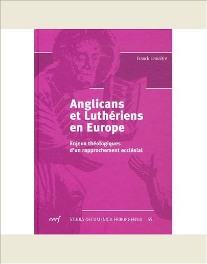 ANGLICANS ET LUTHERIENS EN EUROPE