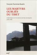 LES MARTYRS OUBLIES DU TIBET
