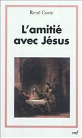 L'AMITIE AVEC JESUS