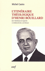 L'ITINERAIRE THEOLOGIQUE D'HENRI BOUILLARD