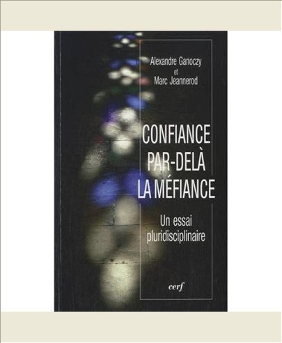 CONFIANCE PAR-DELA LA MEFIANCE