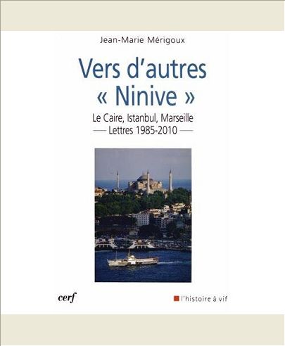 VERS D'AUTRES " NINIVE "