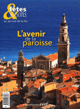 FETES & SAISONS L'AVENIR DE LA PAROISSE