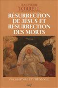 RESURRECTION DE JESUS ET RESURRECTION DES MORTS