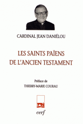 LES SAINTS PAIENS DE L'ANCIEN TESTAMENT